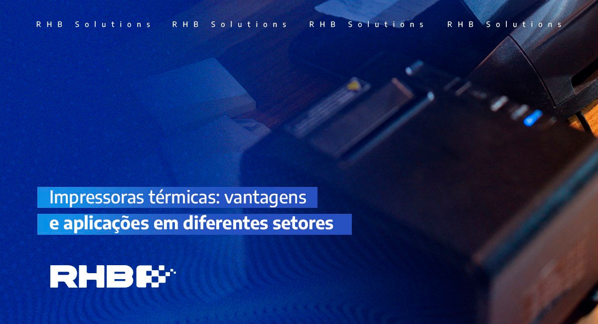 Impressoras térmicas: vantagens e aplicações em diferentes setores