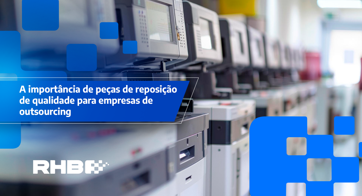 A importância de peças de reposição de qualidade para empresas de outsourcing