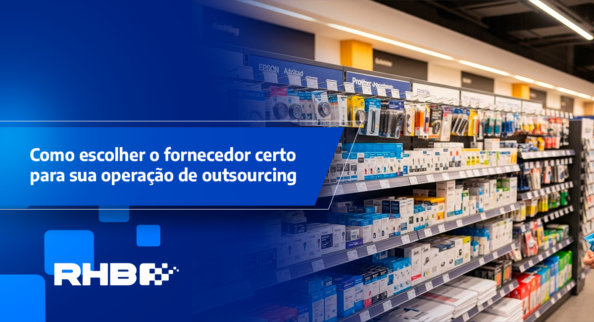 Como escolher o fornecedor certo para sua operação de outsourcing
